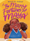 Cover image for The Many Fortunes of Maya
